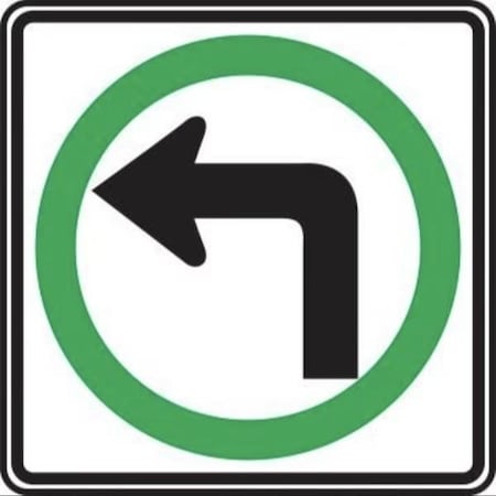 Accuform TRAFFIC SIGN  LEFT TURN ONLY 24 X 24 FRR003RA
